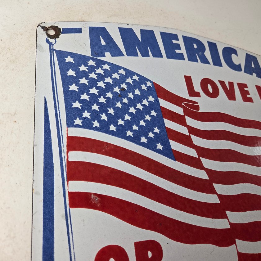 Vintage America Love it or Leave it Sign - Porcelain Gas Station Pump Sign - Image 11