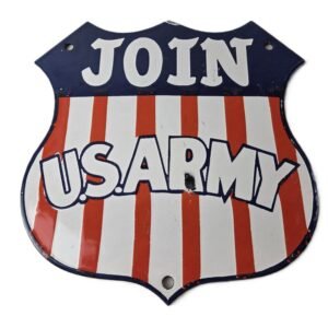 Vintage Join US Army Sign - Gas Pump American Shield Porcelain Sign