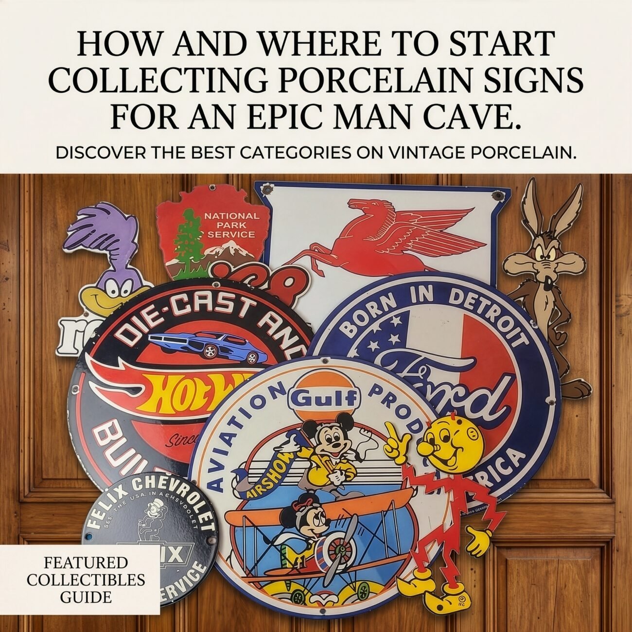Vintage porcelain signs. How and where to buy signs