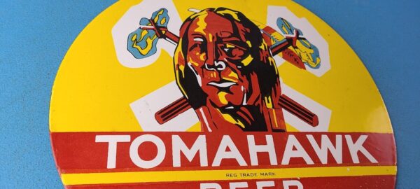 VINTAGE TOMAHAWK BEER PORCELAIN GAS SERVICE STATION PUMP PLATE SIGN 305762622350 5