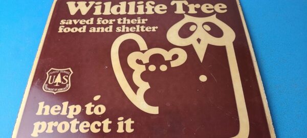 Vintage Forest Service Porcelain Sign Protect Wildlife Gas Pump Sign 305762323320 3