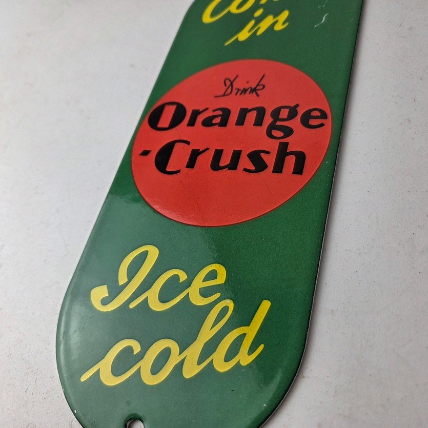 Vintage Orange Crush Sign - Drink Ice Cold Porcelain Come In Gas Pump Soda Sign - Image 13
