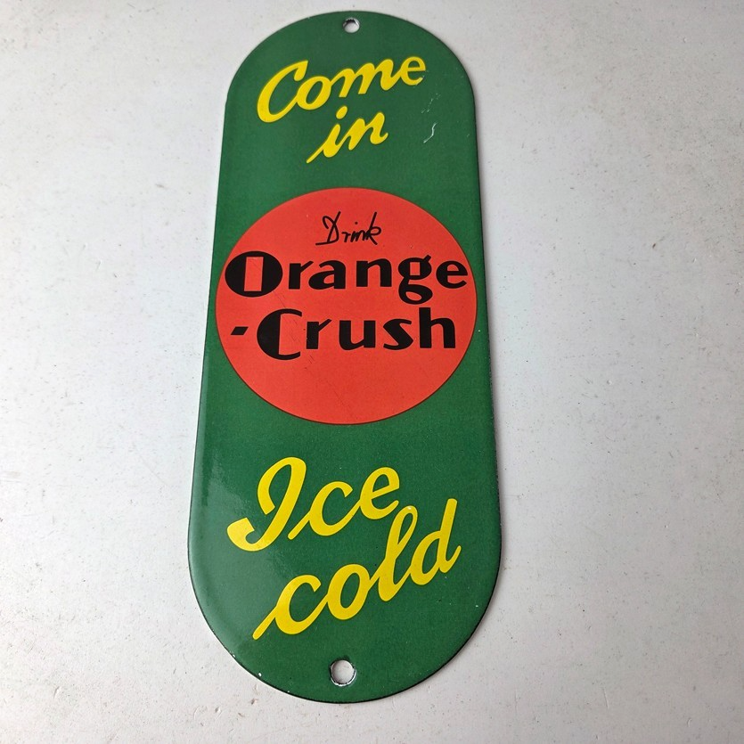 Vintage Orange Crush Sign - Drink Ice Cold Porcelain Come In Gas Pump Soda Sign - Image 15