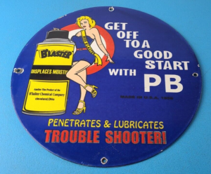 Vintage PB Blaster Sign Penetrates Lubricates Porcelain Gas Service Sign 305900350020