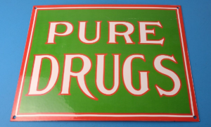 Vintage Pure Drugs Sign Porcelain General Store Country Gas Oil Pump Sign 306197301000