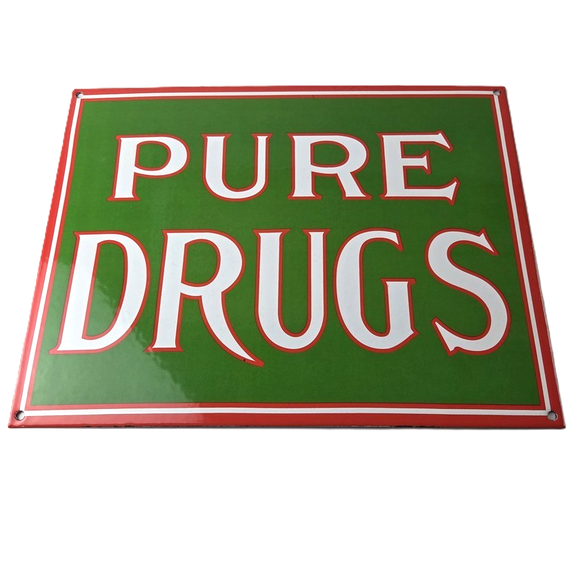 Vintage Pure Drugs Sign - Porcelain General Store Country Gas Oil Pump Sign