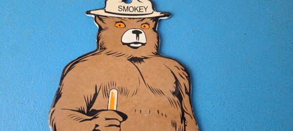 Vintage Smokey the Bear Sign Porcelain Forest Fires Gas Oil Service Pump Sign 305750242420 2