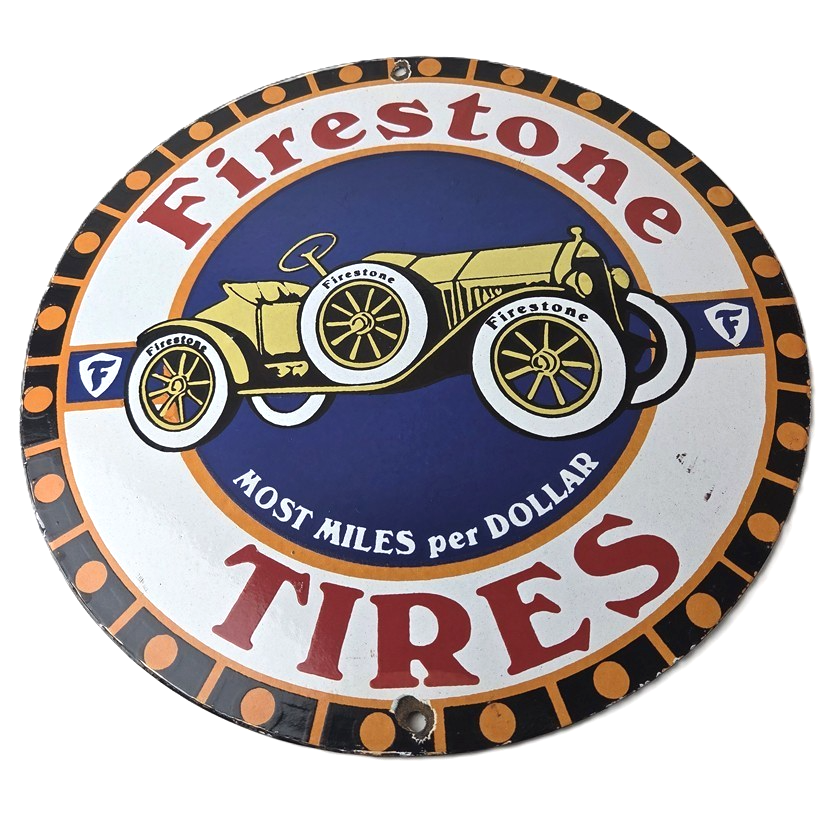 Vintage Firestone Tires Sign - Most Miles per Dollar Gas Pump Porcelain Ad Sign