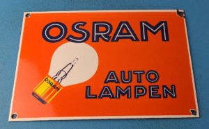 VINTAGE OSRAM PORCELAIN GAS ELECTRIC AUTO LAMPEN GAS SERVICE STATION PUMP SIGN