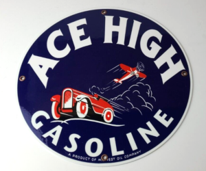 Vintage Ace High Gasoline Sign Classic Old Car Airplane Gas Pump Sign 305855336042