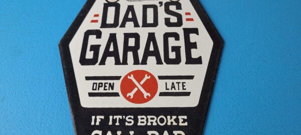 Vintage Dads Garage Sign Porcelain Service Sign Gas Oil Pump Mechanic Sign 305759242232 3