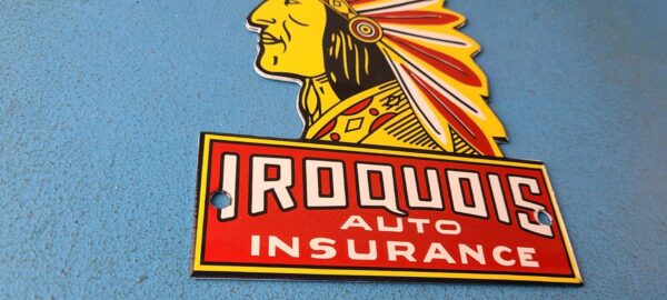 Vintage Iroquois Auto Insurance Sign Indian Head Dress Gas Pump Porcelain Sign 305838208132 6