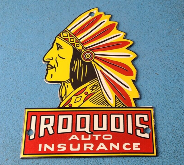 Vintage Iroquois Auto Insurance Sign Indian Head Dress Gas Pump Porcelain Sign 305838208132