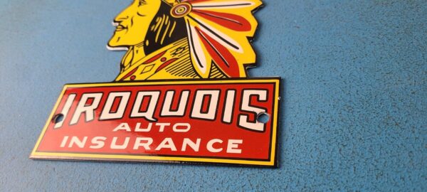 Vintage Iroquois Auto Insurance Sign Indian Head Dress Gas Pump Porcelain Sign 305838208132 9