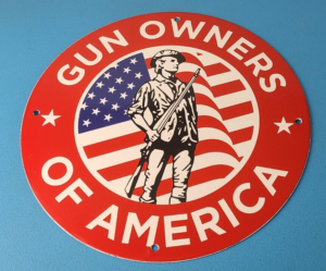 Vintage Sign America Flag Gun Owners Gas Pump Porcelain Sign 305879105882