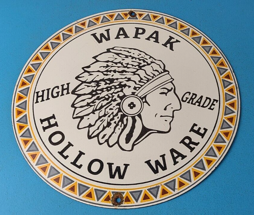 Vintage Wapak Hollow Ware Gasoline Sign Indian Chief Gas Pump Porcelain Sign 305900756782