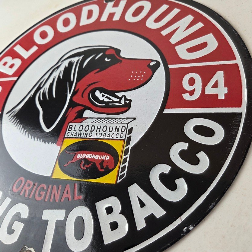 Vintage Bloodhound Sign - Chewing Tobacco Gas Pump Display Porcelain Ad Sign - Image 13