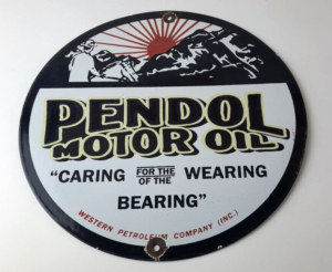 Vintage Pendol Motor Oil Porcelain Sign Gasoline Western Petro Pump Plate Sign 305854696343