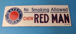 VINTAGE RED MAN PORCELAIN TOBACCO CHEW NO SMOKING GAS PUMP PLATE SERVICE SIGN 305872170254