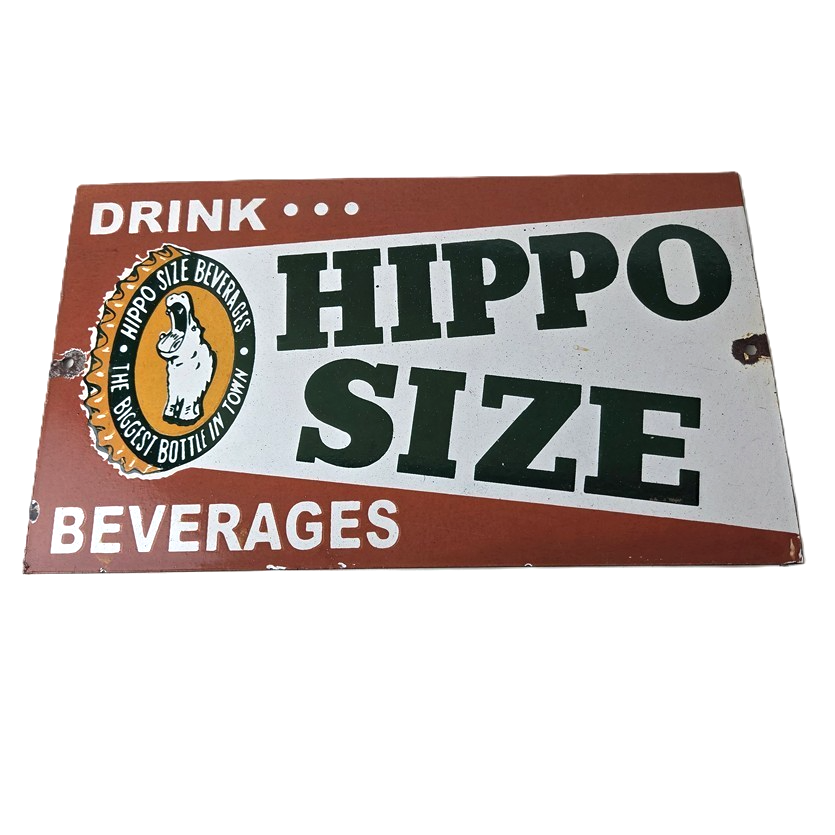 Vintage Hippo Size Porcelain - Gas Pump Drink Big Bottles Soda Beverage Sign