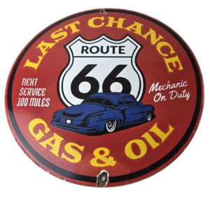 Vintage US Route 66 Sign - Porcelain America Gas Station Last Chance Gas Sign