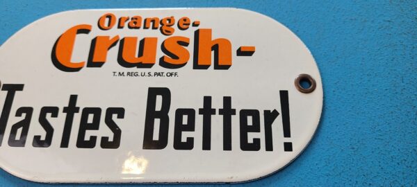 VINTAGE ORANGE CRUSH PORCELAIN TASTE DRINK SODA STORE DOOR PUSH GAS PUMP SIGN 305779583805 3