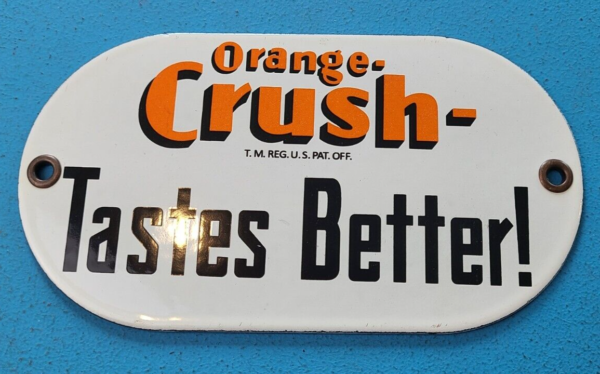 VINTAGE ORANGE CRUSH PORCELAIN TASTE DRINK SODA STORE DOOR PUSH GAS PUMP SIGN 305779583805