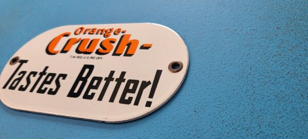 VINTAGE ORANGE CRUSH PORCELAIN TASTE DRINK SODA STORE DOOR PUSH GAS PUMP SIGN 305779583805 8