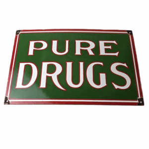 Vintage Pure Drugs Porcelain Sign - General Store Country Gas Pump Plate Sign