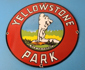 Vintage Yellowstone Park Sign National Park Wyoming Gas Pump Porcelain Sign 306047579215