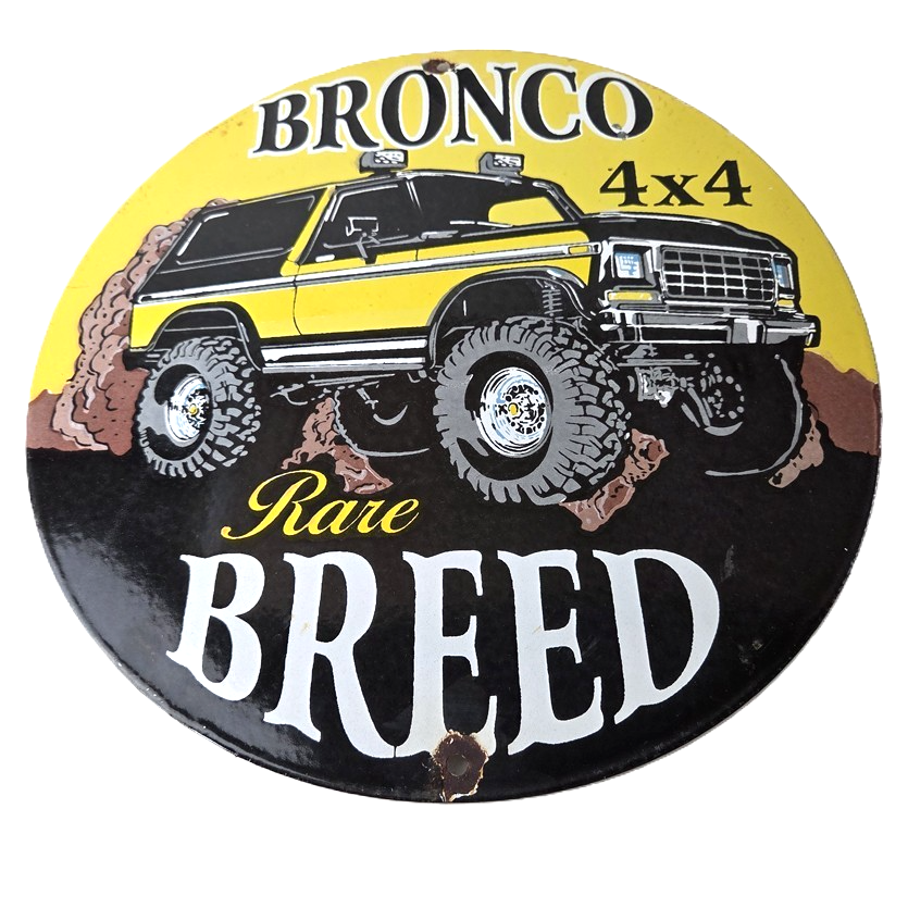 Vintage Ford Motors Porcelain Sign - Bronco Rare Breed Porcelain Dealership Sign