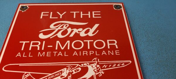 Vintage Ford Tri Motor Sign Aviation Gas Pump Airplane Hangar Porcelain Sign