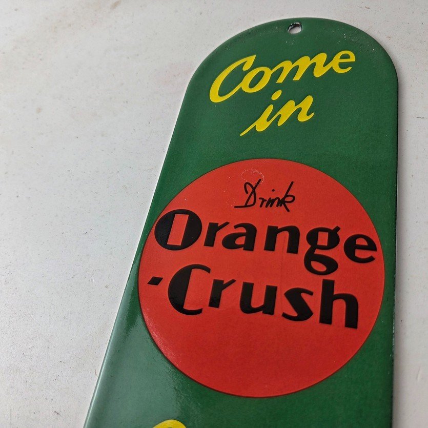 Vintage Orange Crush Sign - Drink Ice Cold Porcelain Come In Gas Pump Soda Sign - Image 12