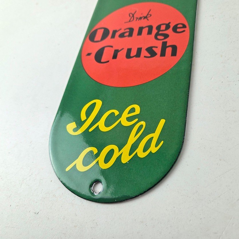 Vintage Orange Crush Sign - Drink Ice Cold Porcelain Come In Gas Pump Soda Sign - Image 14