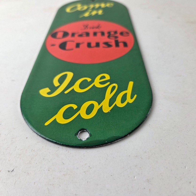 Vintage Orange Crush Sign - Drink Ice Cold Porcelain Come In Gas Pump Soda Sign - Image 10