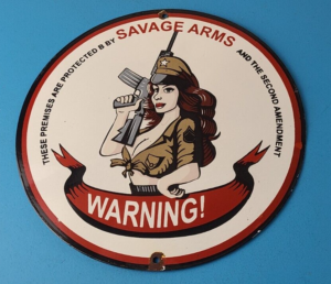 Vintage Savage Arms Sign 2nd Amendment Warning Gun Protect Gas Pump Sign 305897700897