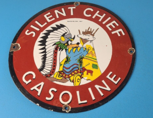 Vintage Silent Chief Gasoline Sign Indian Bonnett Blanket Teepe Porcelain Sign 305892638687