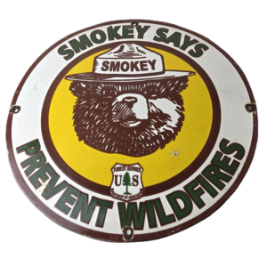 Vintage Smokey Bear Wildfires Sign - Prevention Gas Porcelain Sign