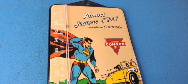 VINTAGE SUPERMAN PORCELAIN CONOCO GAS PUMP AD SALES SIGN ON SERVICE THERMOMETER 305237947759 5