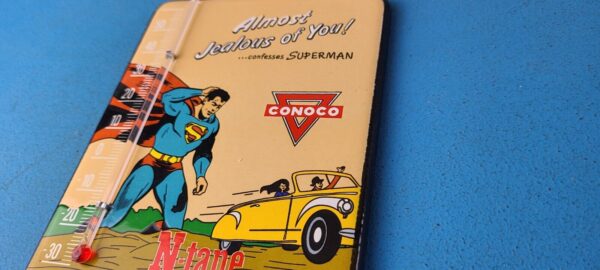 VINTAGE SUPERMAN PORCELAIN CONOCO GAS PUMP AD SALES SIGN ON SERVICE THERMOMETER 305237947759 8