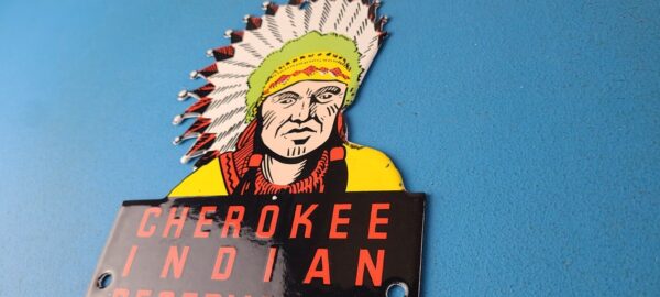 Vintage Cherokee Indian Porcelain Sign Native American Gas Pump Sign Smokies 305710677009 8