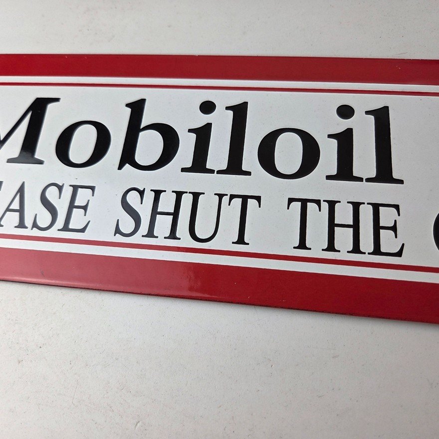 Vintage Mobil Sign - Please Shut Gate Gasoline Pump Shop Porcelain Sign - Image 3
