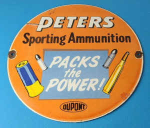 Vintage Peters Ammunition Sign Firearm Rifles Shotguns Gas Pump Porcelain Sign 305859074749