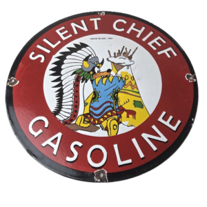 Vintage Silent Chief Gasoline Sign - Indian Bonnett Blanket Teepe Porcelain Sign
