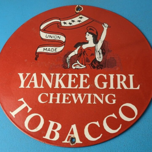 Vintage Yankee Girl Tobacco Sign - Chewing Gas Pump Plate Porcelain Sign